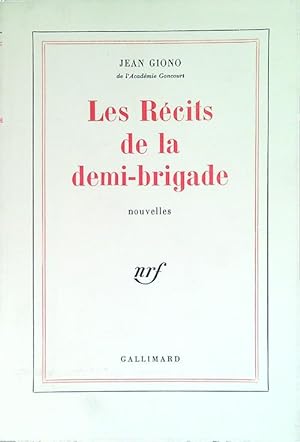 Image du vendeur pour Les Recits de la demi-brigade mis en vente par Librodifaccia