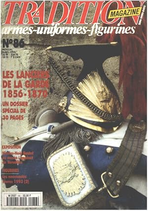 Magazine armes -uniformes-figurines n° 86 / les lanciers de la garde 1856-1870