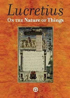 Image du vendeur pour On the Nature of Things: De Rerum Natura mis en vente par GreatBookPrices