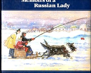 Memoirs of a Russian lady: Drawings and tales of life before the Revolution