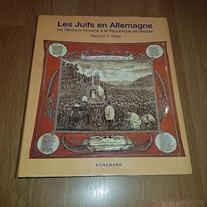 Seller image for Les Juifs en Allemagne de l'poque Romaine  la Rpublique de Weimar. Avant-propos de Marion Grfin Dnhoff. for sale by Livres de A  Z