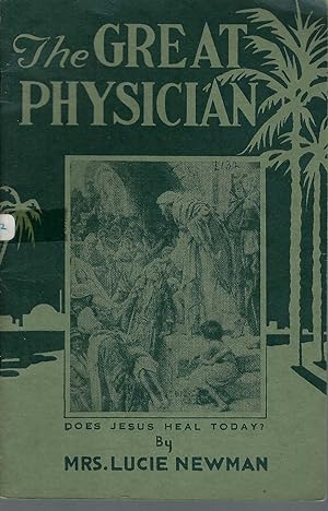 Imagen del vendedor de Great Physician, The a la venta por BYTOWN BOOKERY