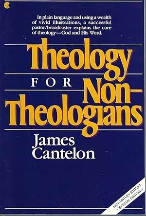 Theology for Non-Theologians God and His Word
