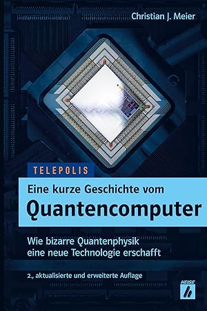 Seller image for Die neue Geschichte des Quantencomputers for sale by moluna