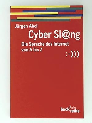 Bild des Verkufers fr Cyberslang: Die Sprache des Internet von A bis Z zum Verkauf von Leserstrahl  (Preise inkl. MwSt.)