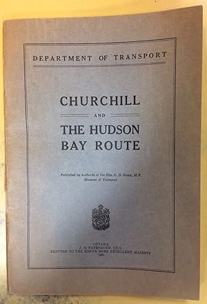 Churchill and the Hudson Bay Route