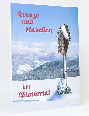 Seller image for Kreuze und Kapellen im Glottertal for sale by exlibris24 Versandantiquariat