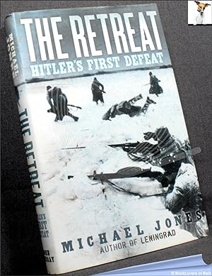 Seller image for The Retreat: Hitler's First Defeat for sale by BookLovers of Bath