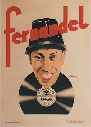 "FERNANDEL : OCTAVIE sur DISQUES POLYDOR" Affiche originale entoilée Litho JEAN-JOSÉ 1932