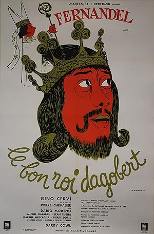 "LE BON ROI DAGOBERT" Réalisé par Pierre CHEVALIER en 1963 avec FERNANDEL / Affiche originale fra...