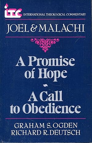Seller image for A Promise of Hope - A Call to Obedience, a commentary on the books of Joel & Malachi for sale by Pendleburys - the bookshop in the hills