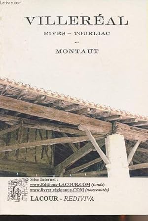 Bild des Verkufers fr Monographies de Villeral, Rives, Tourliac et Montaut - collection "Rediviva" zum Verkauf von Le-Livre