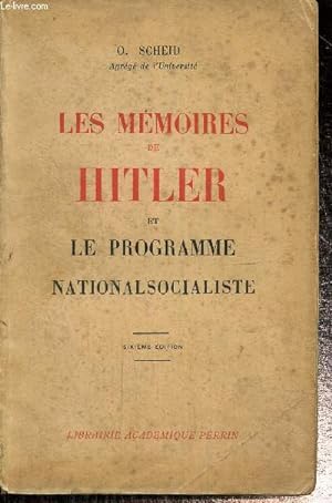 Seller image for Les mmoires de Hitler et le programme nationalsocialiste for sale by Le-Livre