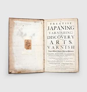Seller image for A Treatise of Japaning and Varnishing, being a compleat discovery of those arts. With the best way of making all sorts of varnish for Japan, wood, prints, plate, or pictures, the method of guilding, burnishing and lackering, with the art of guilding, separating, and refining metals, and the most curious way of painting on glass or otherwise. Also rules for counterfeiting tortoise-shell, and marble, and for staining or dying wood, ivory &c. Together with above an hundred distinct patterns of Japan-work, for tables, stands, frames, cabinets, boxes, &c. Curiously engraven on 24 large copper-plates. for sale by Peter Harrington.  ABA/ ILAB.