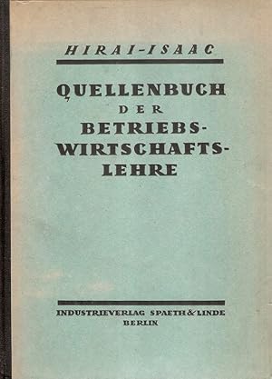 Quellenbuch der Betriebswirtschaftslehre. Ausgewählte deutsche Abhandlungen.