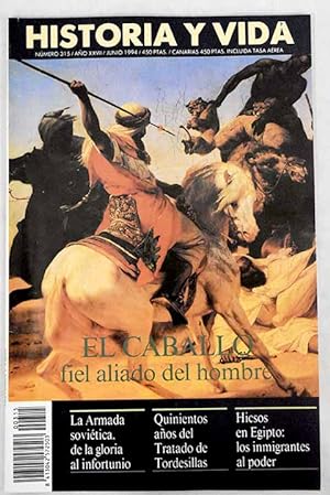 Historia y Vida, Año 1994, nº 315:: Historia y leyenda del caballo; El pintor José Gausachs; La A...