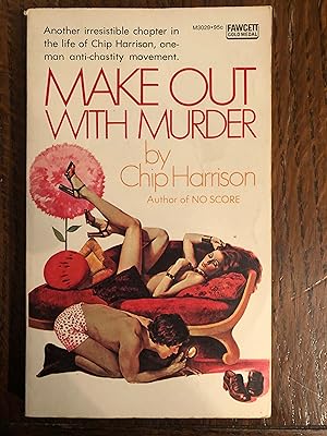 Make Out with Murder