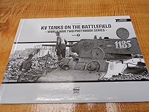 Bild des Verkufers fr KV Tanks on the Battlefield (World War Two Photobook Series) (English and Hungarian Edition) zum Verkauf von Ink & Quill Books