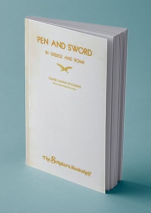 Imagen del vendedor de PEN AND SWORD IN GREECE AND ROME a la venta por Gordian Booksellers