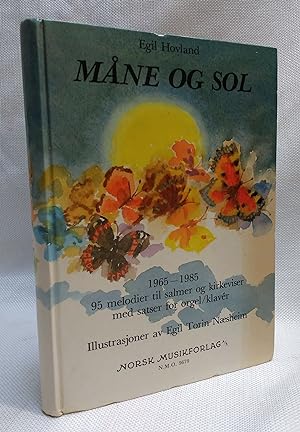 Mane Og Sol 1965-1985 95 melodier til salmer og kirkeviser med satser for orgel/klaver