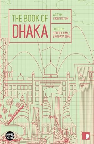 Seller image for Book of Dhaka : A City in Short Fiction for sale by GreatBookPrices