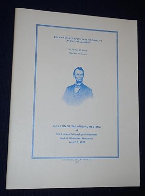 Seller image for Did John Wilkes Booth Take His Own Life at Enid, Oklahoma for sale by Pensees Bookshop