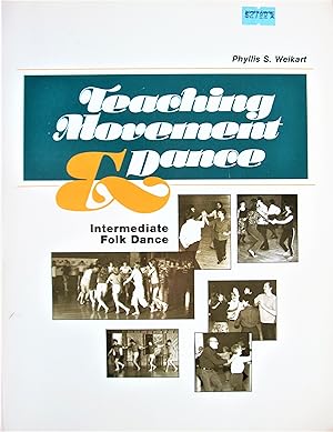 Teaching Movement & Dance. Intermediate Folk Dance