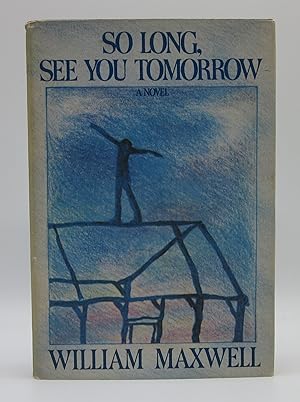 so long see you tomorrow so long see you tomorrow