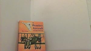 Bild des Verkufers fr The Bomber Aircraft Pocketbook. zum Verkauf von Antiquariat Uwe Berg