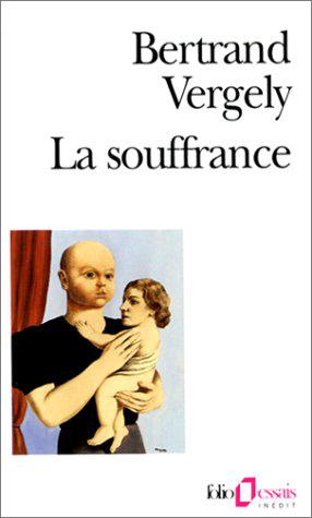 Bild des Verkufers fr La souffrance: Recherche du sens perdu zum Verkauf von JLG_livres anciens et modernes