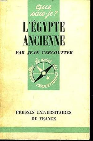 Image du vendeur pour L'Egypte ancienne. Que sais-je? N 247. Editions P.U.F. Que sais-je? 1960. (Histoire ancienne, Egypte) mis en vente par JLG_livres anciens et modernes