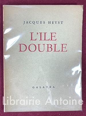 Seller image for L'Ile double. [prcd de O tu n'es pas et de Litige.] for sale by Librairie Antoine