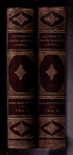 Seller image for Letters of James Russell Lowell [in two volumes, complete] for sale by CARDINAL BOOKS  ~~  ABAC/ILAB