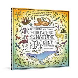 Seller image for The Wondrous Workings of Science and Nature Coloring Book: 40 Line Drawings to Color by Ignotofsky, Rachel [Paperback ] for sale by booksXpress