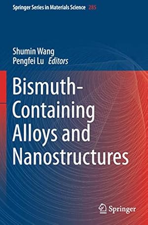 Seller image for Bismuth-Containing Alloys and Nanostructures (Springer Series in Materials Science (285)) [Soft Cover ] for sale by booksXpress