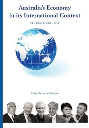 Seller image for AUSTRALIA'S ECONOMY IN ITS INTERNATIONAL CONTEXT Fisher lectures cover The Joseph Fisher Lectures Volume 1 [Paperback ] for sale by booksXpress