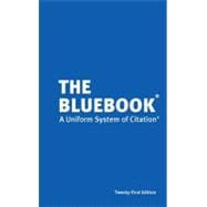 Seller image for Bluebook, Uniform System of Citation, 21st Edition, HBLU21 for sale by eCampus