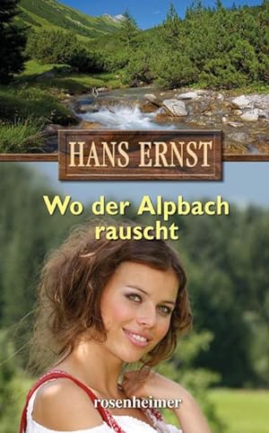 Bild des Verkufers fr Wo der Alpbach rauscht zum Verkauf von AHA-BUCH GmbH