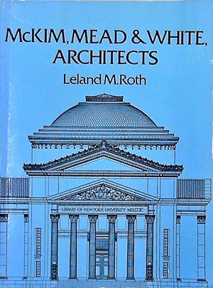 McKim, Mead and White, Architects
