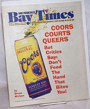 Bild des Verkufers fr San Francisco Bay Times: the gay/lesbian/bi/trans newspaper & calendar of events for the Bay Area; [aka Coming Up!] vol. 18, #10, Jan. 23, 1997: Coors Courts Queers zum Verkauf von Bolerium Books Inc.