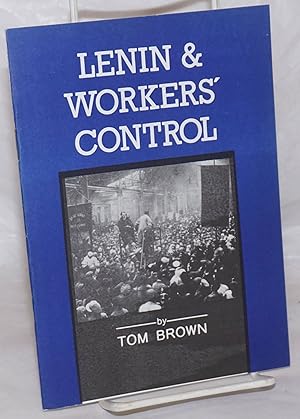 Lenin and workers' control