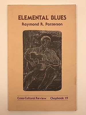 Elemental Blues Poems 1981-1982