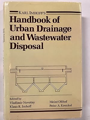 Seller image for Karl Imhoff's Handbook of Urban Drainage and Wastewater Disposal for sale by Riverow Bookshop