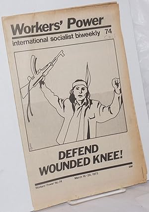Workers' Power, No. 74, Mar 16-29, 1972 International Socialist biweekly