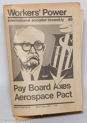 Workers' Power, No. 49, Jan 21-Feb 3, 1972 International Socialist biweekly
