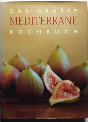 Das große mediterrane Kochbuch