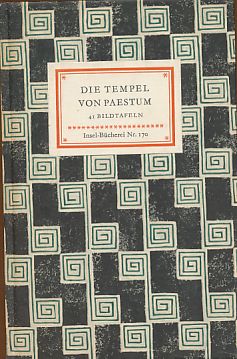 Seller image for Die Tempel von Paestum. Insel-Bcherei Nr. 170. Aufn. u. Erl. von. Geleitw. von Ludwig Curtius. for sale by Fundus-Online GbR Borkert Schwarz Zerfa