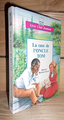 Seller image for LA CASE DE L'ONCLE TOM for sale by Planet's books