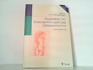Bild des Verkufers fr Akupunktur bei Blutungsstrungen und Zyklusanomalien zum Verkauf von Antiquariat Ehbrecht - Preis inkl. MwSt.