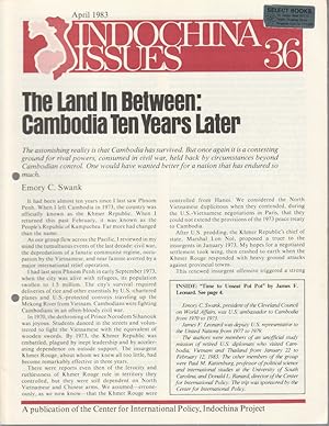 Imagen del vendedor de Indochina Issues, No. 36. The Land in Between: Cambodia Ten Years Later & Time to Unseat Pol Pot. a la venta por Asia Bookroom ANZAAB/ILAB